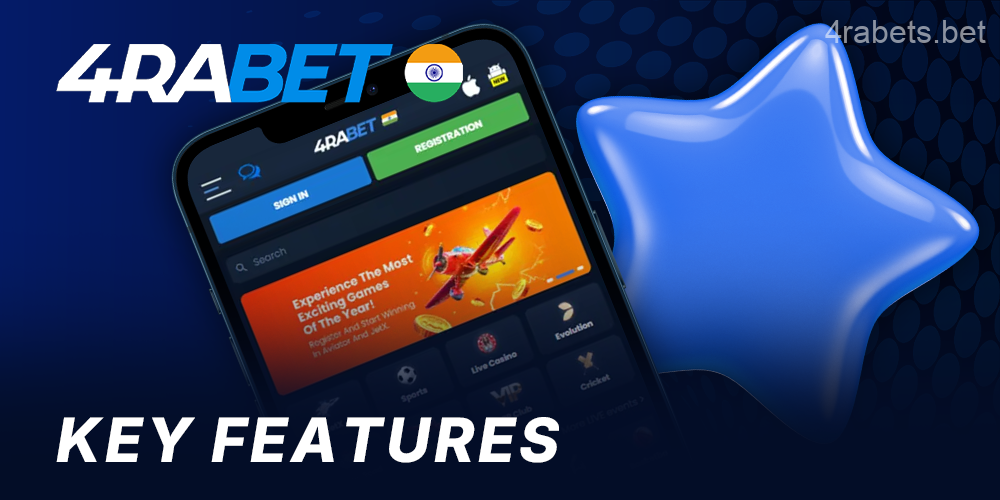 Features of the 4rabet mobile app – important details